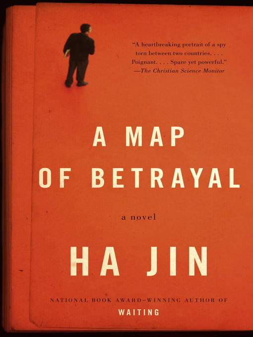 Title details for A Map of Betrayal by Ha Jin - Wait list